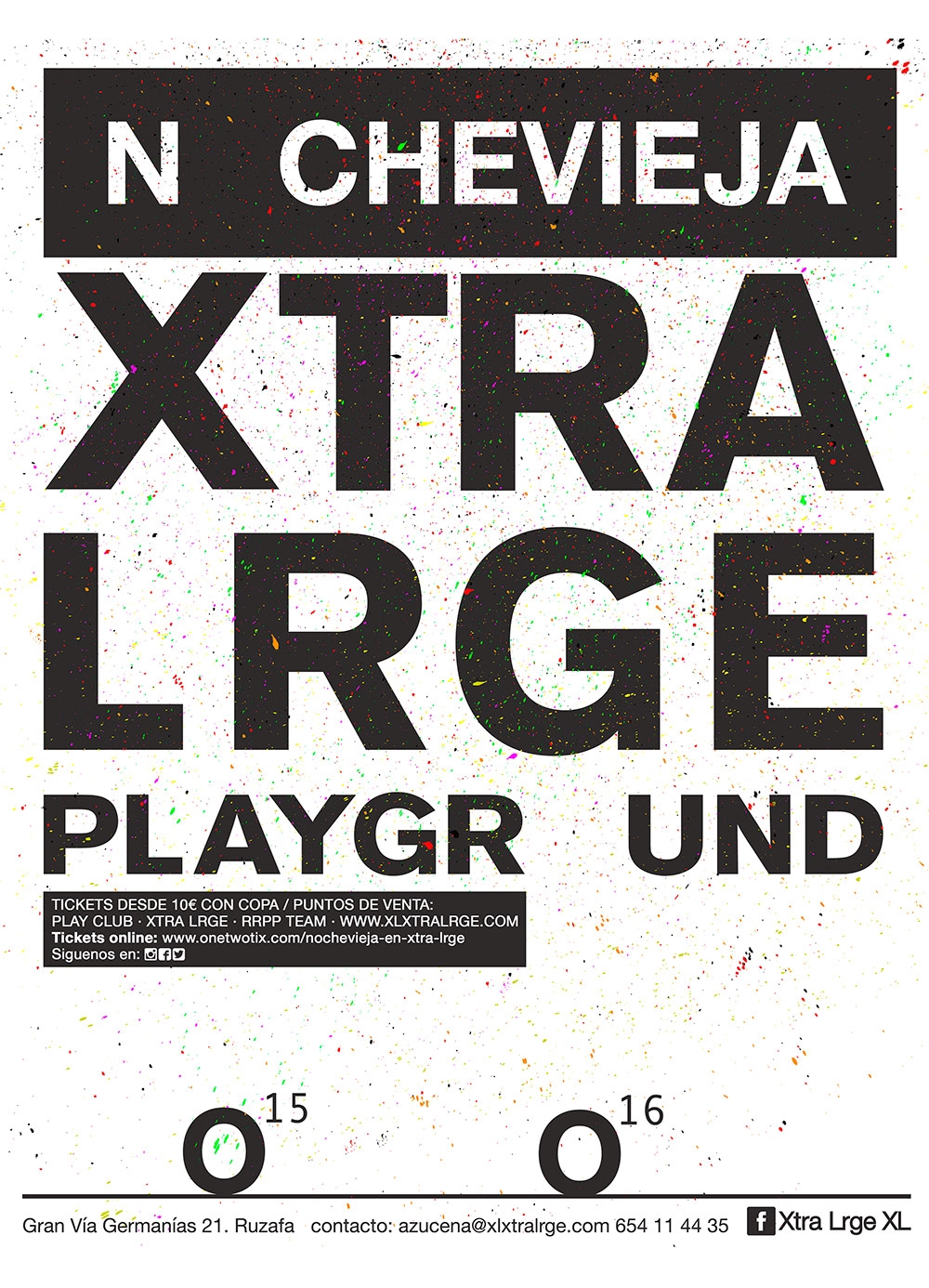 Nochevieja 2015 en XL Xtra Lrge Valencia